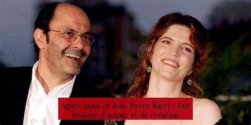 Agnès Jaoui et Jean-Pierre Bacri : Une histoire d'amour et de création
