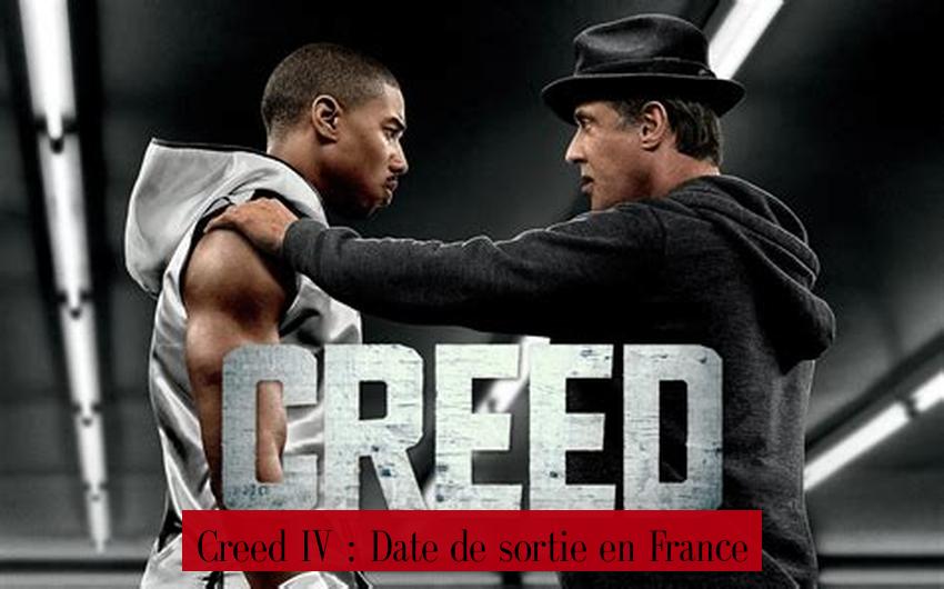 Creed IV : Date de sortie en France