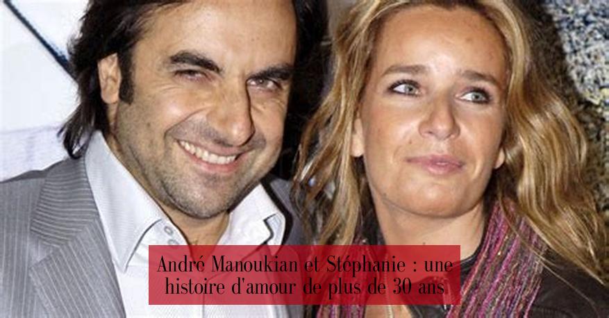 André Manoukian et Stéphanie : une histoire d'amour de plus de 30 ans