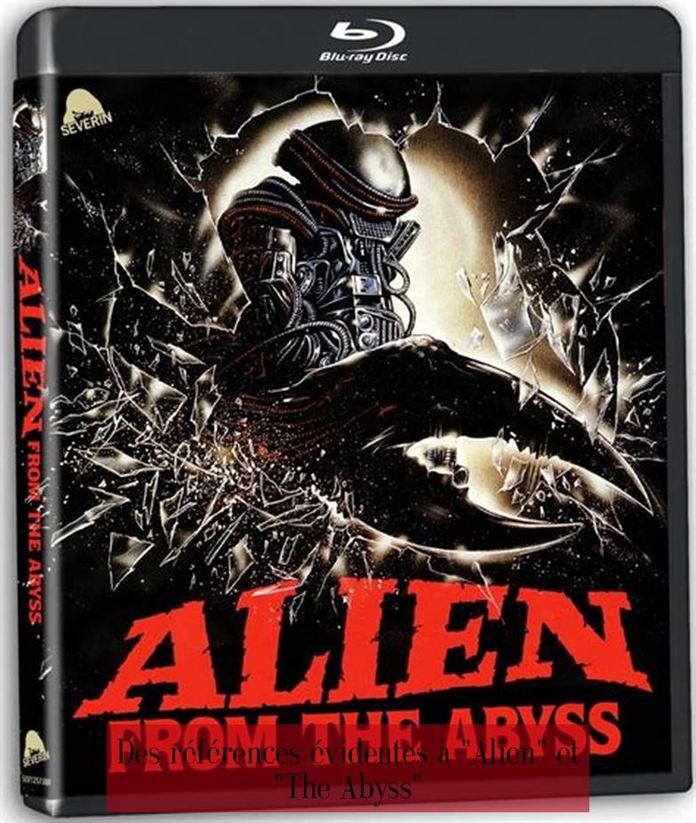 Des références évidentes à "Alien" et "The Abyss"