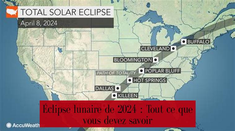 Éclipse lunaire de 2024 : Tout ce que vous devez savoir