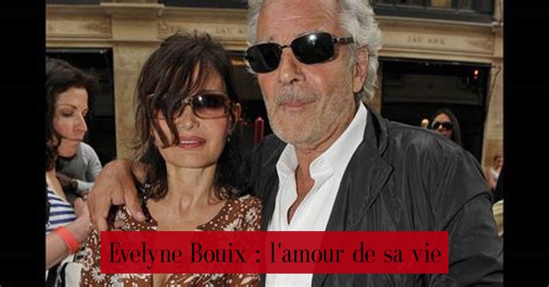 Evelyne Bouix : l'amour de sa vie