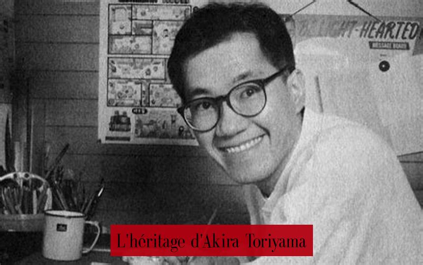 L'héritage d'Akira Toriyama