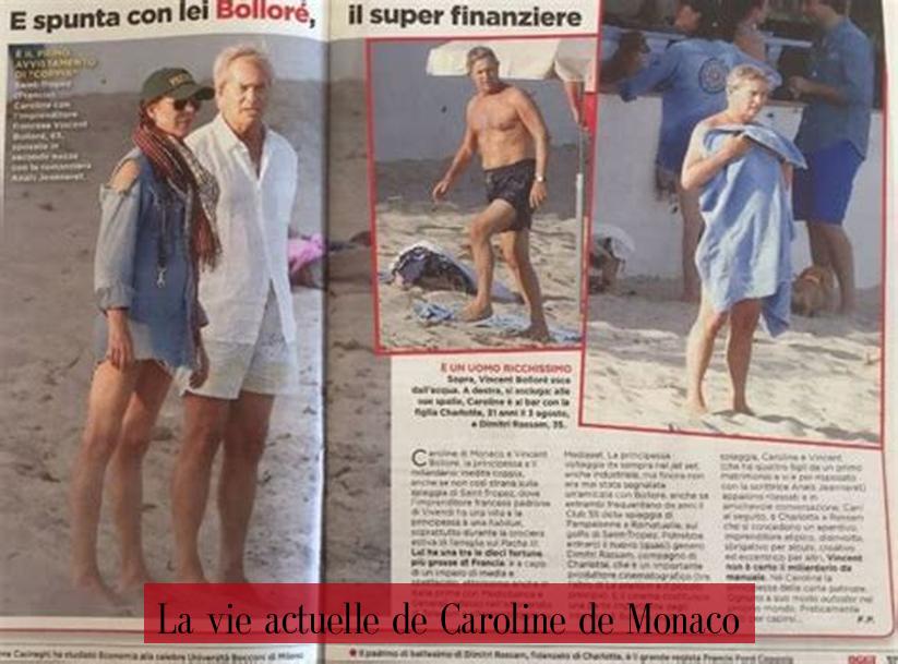 La vie actuelle de Caroline de Monaco