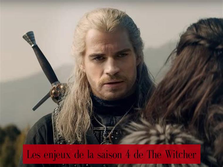 Les enjeux de la saison 4 de The Witcher