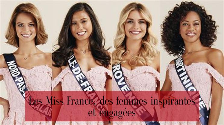 Les Miss France, des femmes inspirantes et engagées