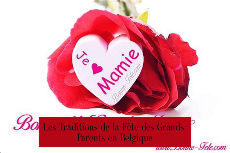 Les Traditions de la Fête des Grands-Parents en Belgique