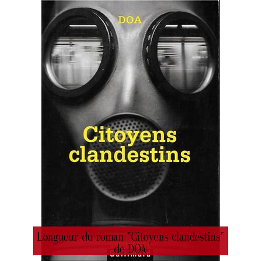Longueur du roman "Citoyens clandestins" de DOA