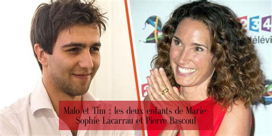 Malo et Tim : les deux enfants de Marie-Sophie Lacarrau et Pierre Bascoul