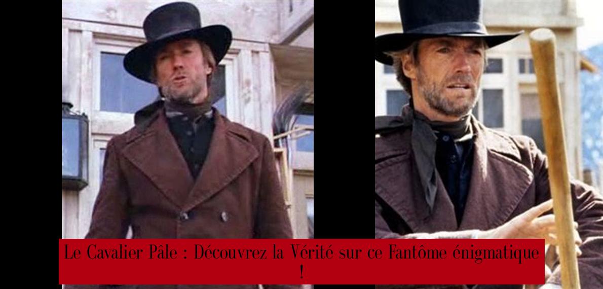Pale Rider : Découvrez la Vérité sur ce Fantôme énigmatique ...