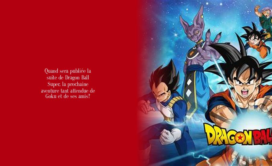 Quand Sort La Suite De Dragon Ball Super palmaresmagazine.com