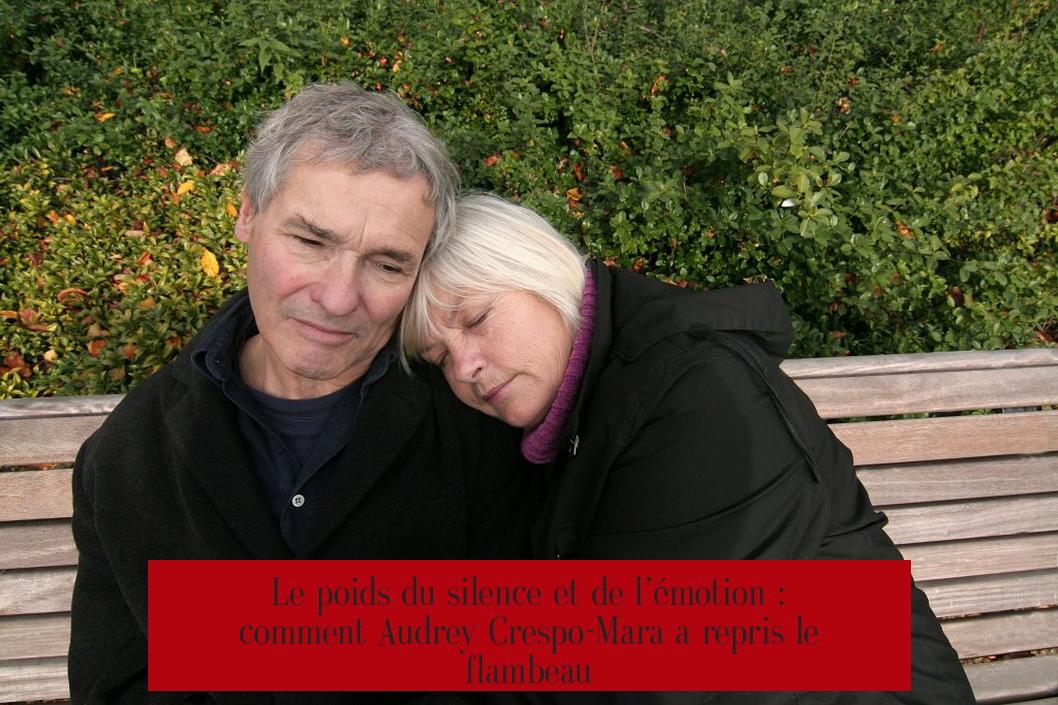 Le poids du silence et de l’émotion : comment Audrey Crespo-Mara a repris le flambeau