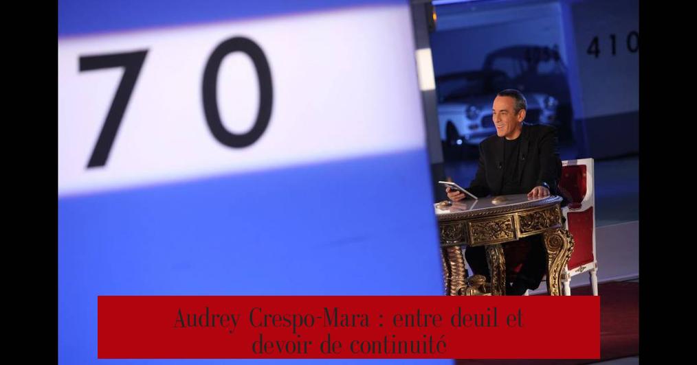 Audrey Crespo-Mara : entre deuil et devoir de continuité