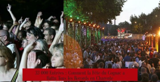 33 000 Entrées : Comment la Fête du Cognac a Battu Tous les Records en Charente