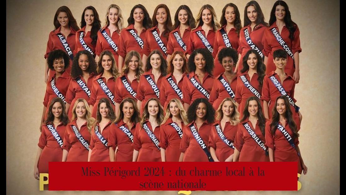 Miss Périgord 2024 : du charme local à la scène nationale