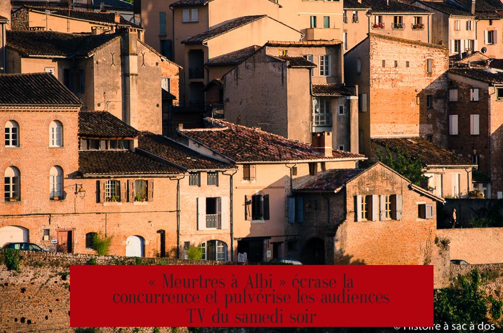 « Meurtres à Albi » écrase la concurrence et pulvérise les audiences TV du samedi soir