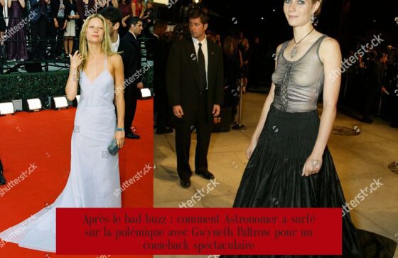 Après le bad buzz : comment Astronomer a surfé sur la polémique avec Gwyneth Paltrow pour un comeback spectaculaire