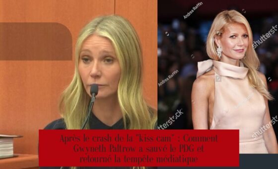 Après le crash de la "kiss cam" : Comment Gwyneth Paltrow a sauvé le PDG et retourné la tempête médiatique