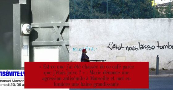 « Est-ce que j’ai été chassée de ce café parce que j’étais juive ? » : Marie dénonce une agression antisémite à Marseille et met en lumière une haine grandissante
