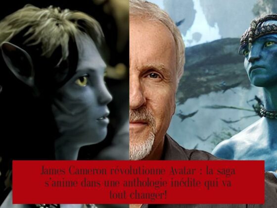James Cameron révolutionne Avatar : la saga s’anime dans une anthologie inédite qui va tout changer!