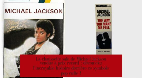 La chaussette sale de Michael Jackson vendue à prix record : découvrez l'incroyable histoire derrière ce symbole pop culte !
