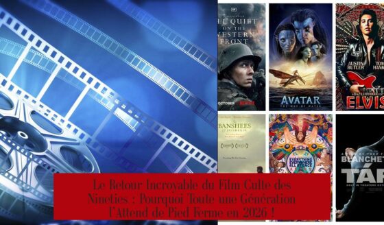 Le Retour Incroyable du Film Culte des Nineties : Pourquoi Toute une Génération l’Attend de Pied Ferme en 2026 !