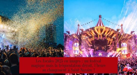Les Escales 2025 en images : un festival magique mais la fréquentation déçoit, l’heure au changement à Saint-Nazaire !