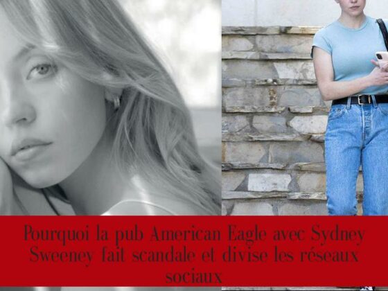 Pourquoi la pub American Eagle avec Sydney Sweeney fait scandale et divise les réseaux sociaux