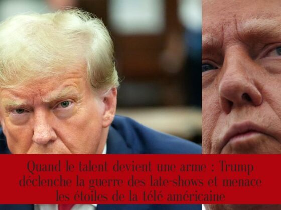 Quand le talent devient une arme : Trump déclenche la guerre des late-shows et menace les étoiles de la télé américaine