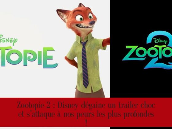 Zootopie 2 : Disney dégaine un trailer choc et s’attaque à nos peurs les plus profondes !