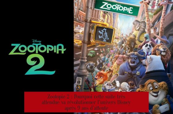 Zootopie 2 : Pourquoi cette suite très attendue va révolutionner l’univers Disney après 9 ans d’attente